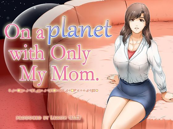 On a planet with only My Mom（英語版）_0